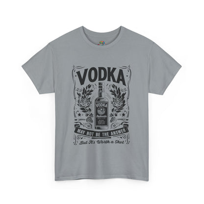 Unisex Heavy Cotton Tee (Vodka - Worth a Shot)