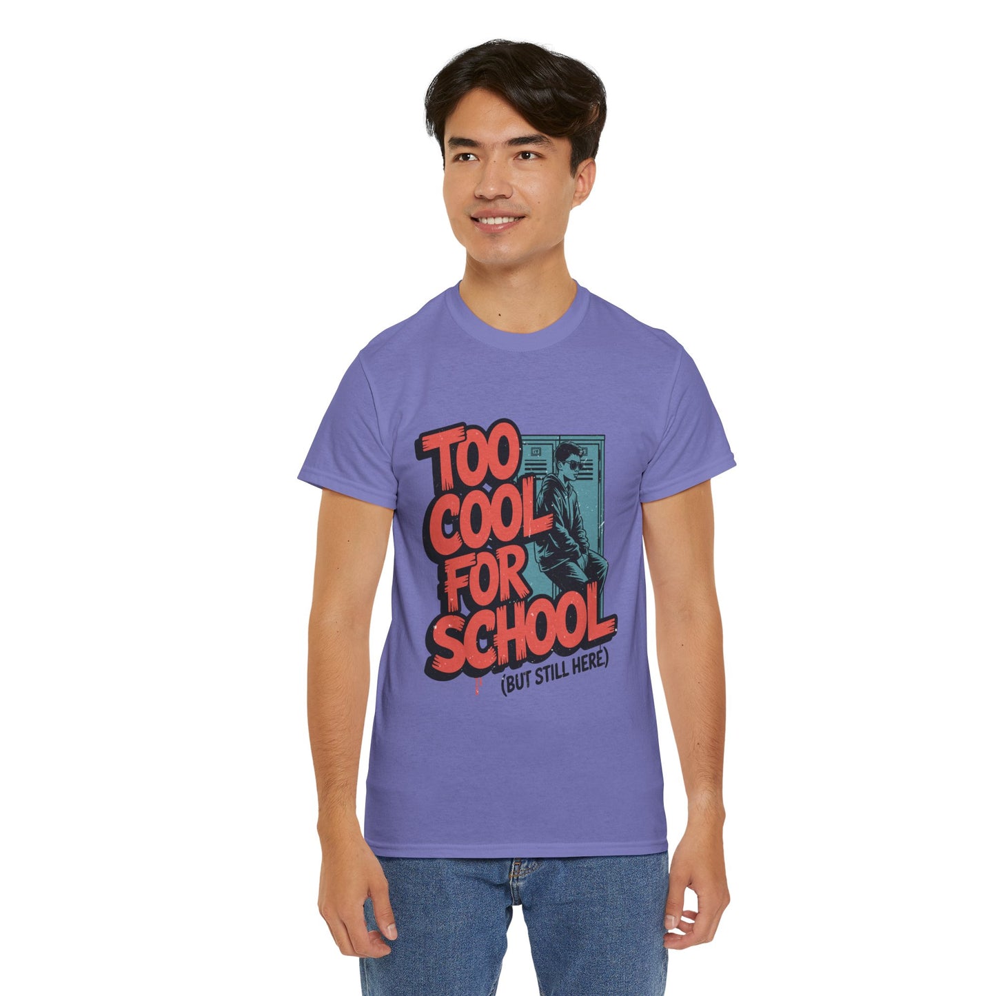 Unisex Heavy Cotton Tee (Too Cool For School)