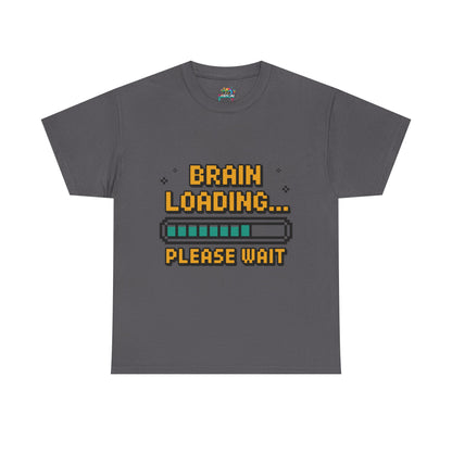 Unisex Heavy Cotton Tee (Brain Loading...Please Wait)