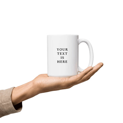 Personal Picture / Text Custom Mug