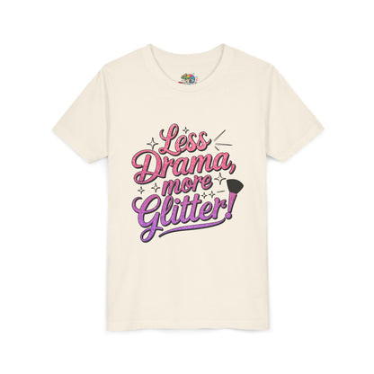 Youth Short Sleeve Tee (Less Drama, More Glitter) Fun T-shirt for Kids