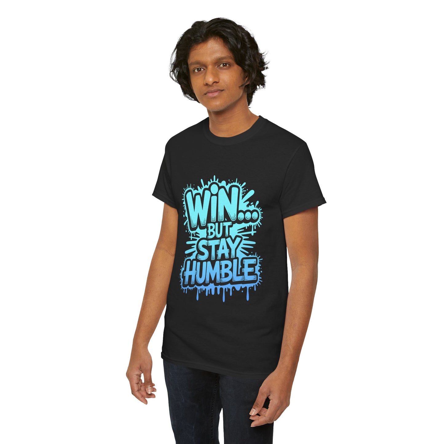 Unisex Heavy Cotton Tee (WIN...but stay humble)
