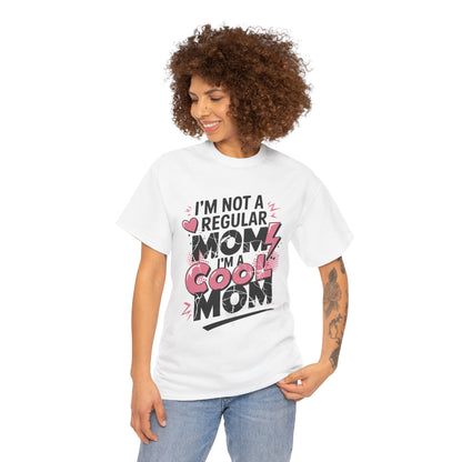 Unisex Heavy Cotton Tee (I'm Not a Regular Mom, I'm a Cool Mom)