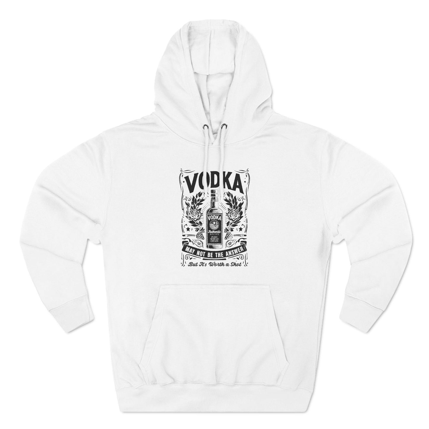 Three-Panel Fleece Hoodie (Vodka - Worth a Shot)