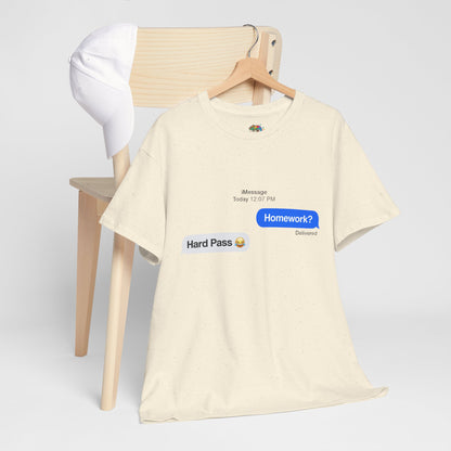 Unisex Heavy Cotton Tee (Homework? Hard Pass)