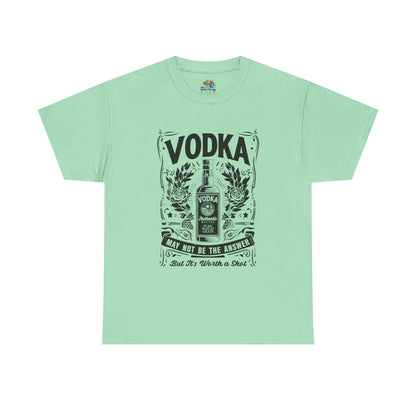 Unisex Heavy Cotton Tee (Vodka - Worth a Shot)