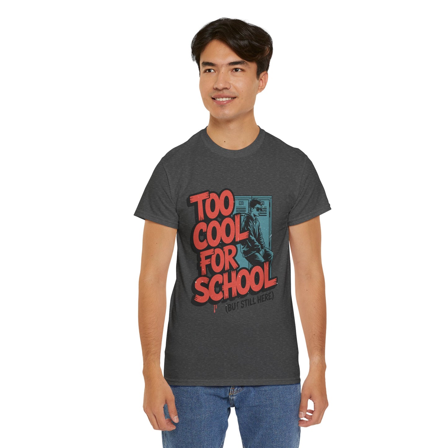 Unisex Heavy Cotton Tee (Too Cool For School)