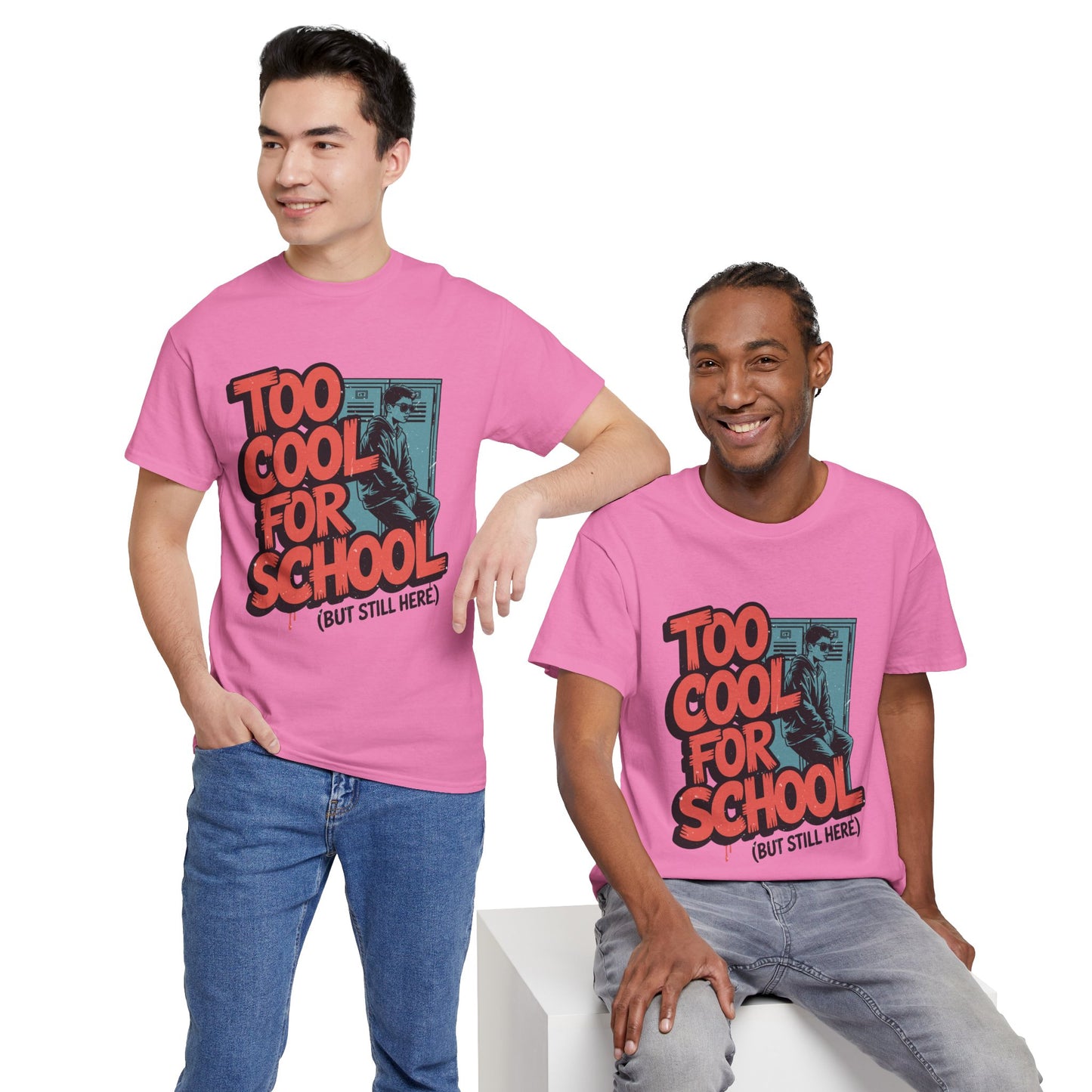 Unisex Heavy Cotton Tee (Too Cool For School)