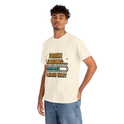 Unisex Heavy Cotton Tee (Brain Loading...Please Wait)