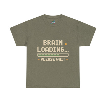 Unisex Heavy Cotton Tee (Brain Loading...Please Wait)