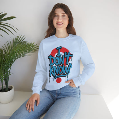 Unisex Heavy Blend Crewneck Sweatshirt (I don't know)