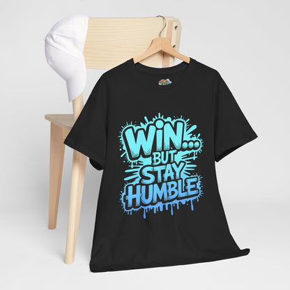 Unisex Heavy Cotton Tee (WIN...but stay humble)