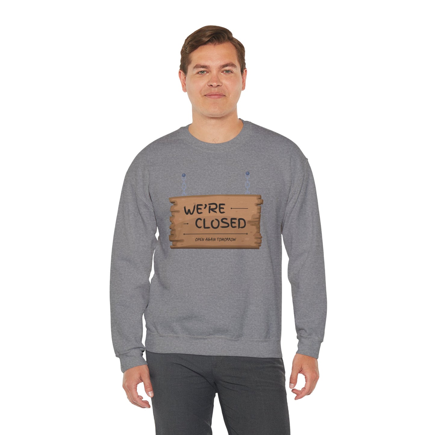 Unisex Heavy Blend™ Crewneck Sweatshirt (We're Closed)