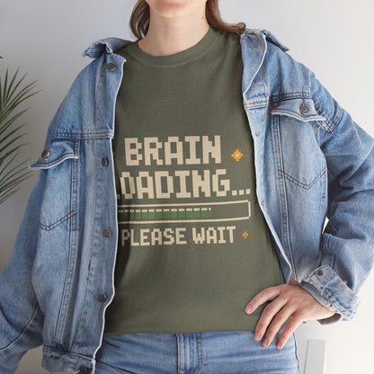Unisex Heavy Cotton Tee (Brain Loading...Please Wait)