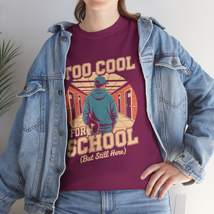 Unisex Heavy Cotton Tee (Too Cool For School)